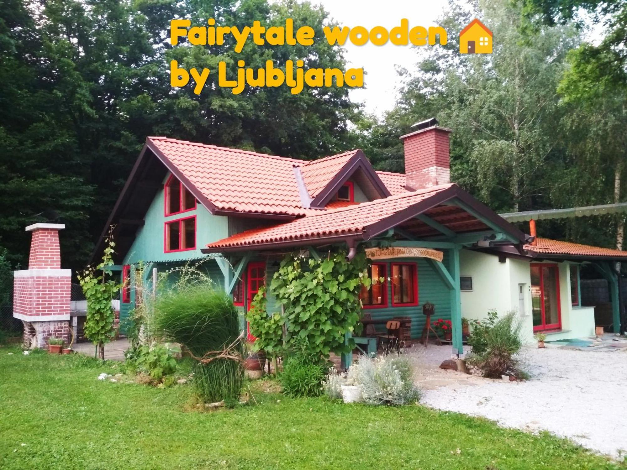 Počitniška hiša Fairytale Wooden House By Ljubljana *